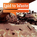 "Laid to waste" - Studie von pax Niederlande