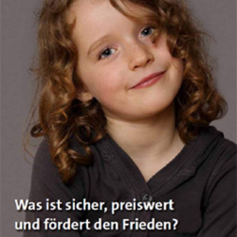 IPPNW-Faltblatt "Was ist sicher, preiswert und fördert den Frieden?"